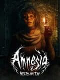 Amnesia: Rebirth